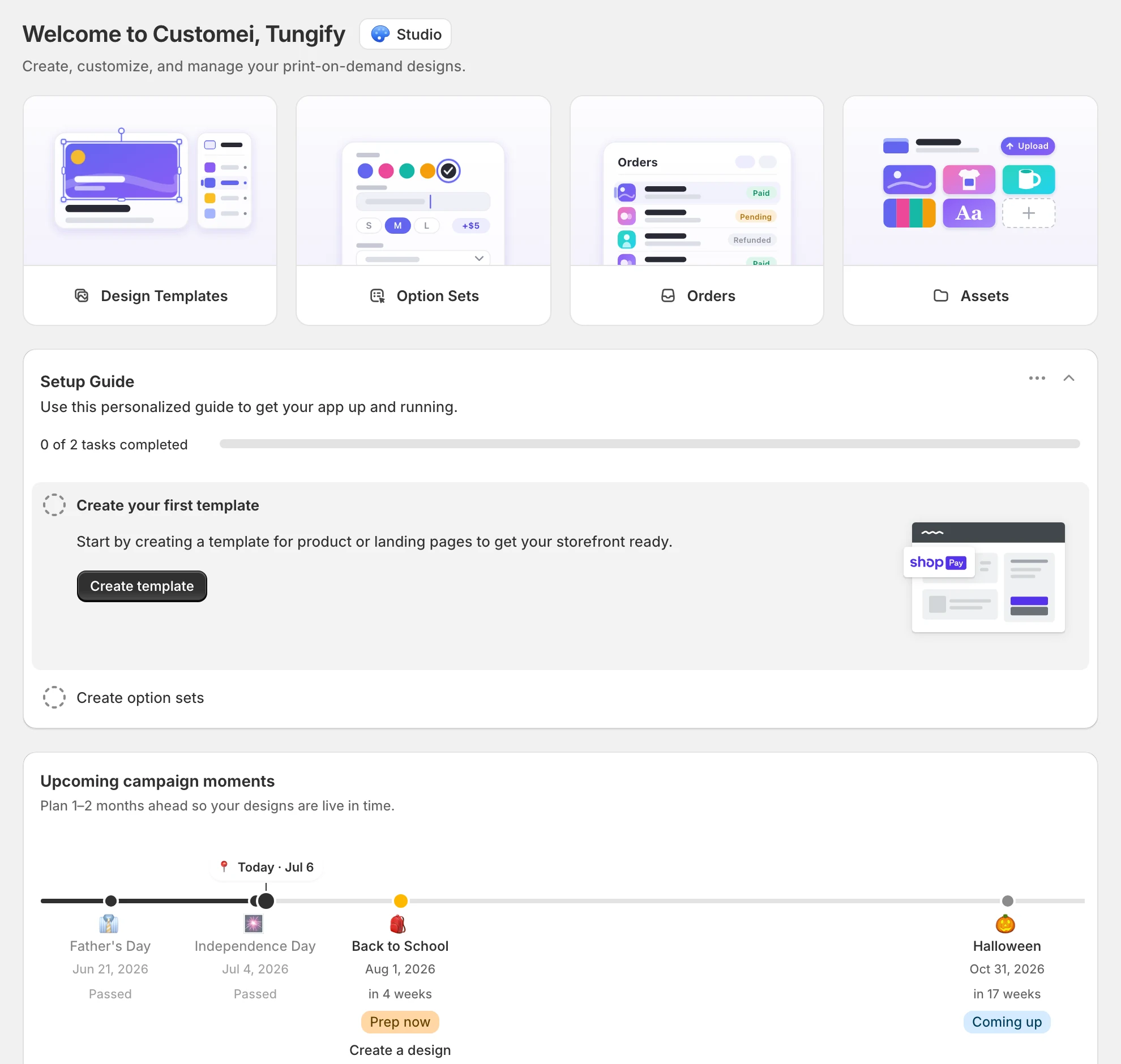 The Customei home: shortcuts to design templates, option sets, orders and assets, a setup guide, and upcoming campaign moments
